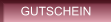 GUTSCHEIN