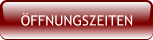 ÖFFNUNGSZEITEN